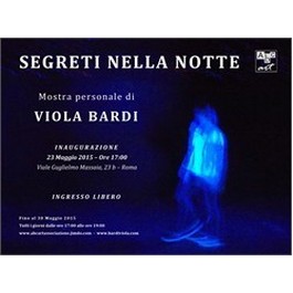 Segreti nella notte | Le suggestive atmosfere di Viola Bardi