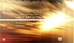 LIGHT ART IN ITALY-TEMPORARY INSTALLATIONS  DECIMA EDIZIONE