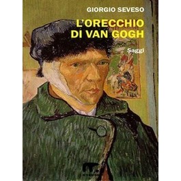 L'orecchio di Van Gogh