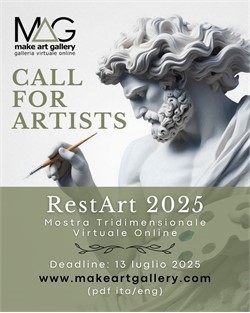 Call for Artists - RestArt 2025, Mostra Collettiva Virtuale Internazionale Online